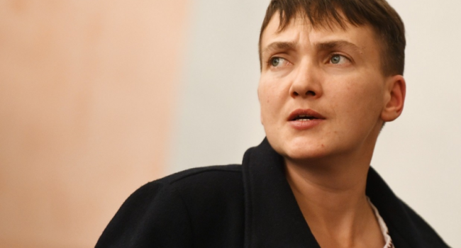 Бессмертный: Савченко еще не в курсе, к чему приведут ее действия