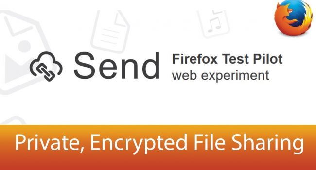 С помощью сервиса Send от Mozilla можно обмениваться зашифрованными файлами